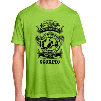 God Created Scorpio Funny Zodiac Sign Birthday Great Gift Adult ChromaSoft Performance T-Shirt