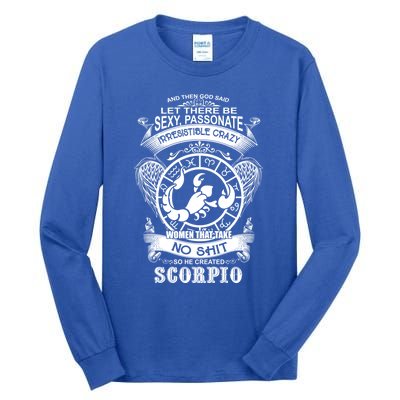 God Created Scorpio Funny Zodiac Sign Birthday Great Gift Tall Long Sleeve T-Shirt