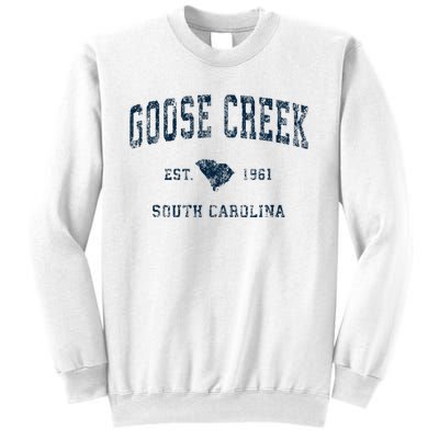 Goose Creek South Carolina Sc Vintage Sports Sweatshirt