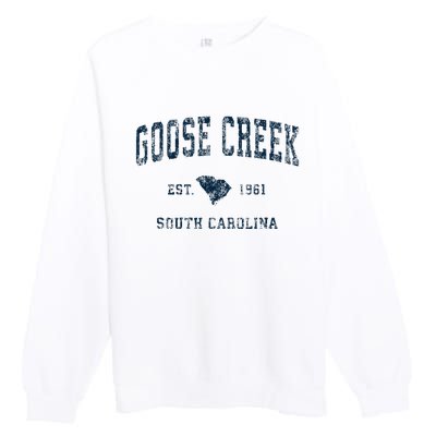 Goose Creek South Carolina Sc Vintage Sports Premium Crewneck Sweatshirt