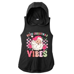 Groovy Cute Santa Claus Bruh Christmas Vibes Xmas Gift Ladies PosiCharge Tri-Blend Wicking Draft Hoodie Tank