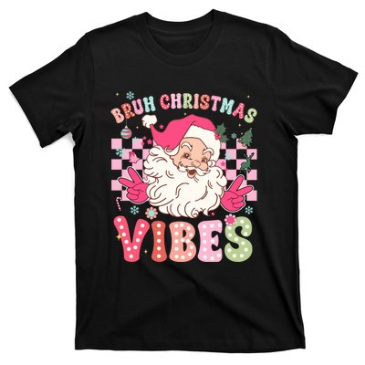 Groovy Cute Santa Claus Bruh Christmas Vibes Xmas Gift T-Shirt