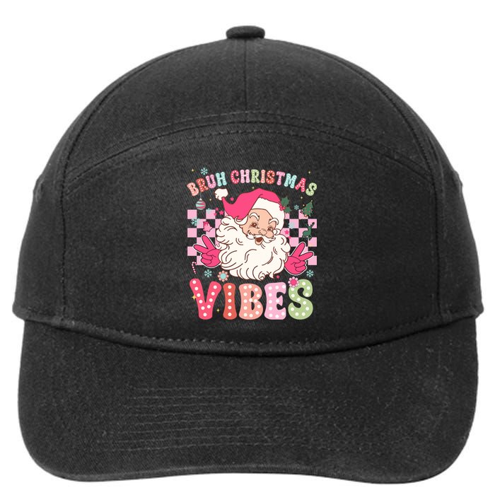 Groovy Cute Santa Claus Bruh Christmas Vibes Xmas Gift 7-Panel Snapback Hat