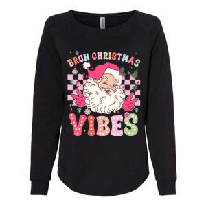 Groovy Cute Santa Claus Bruh Christmas Vibes Xmas Gift Womens California Wash Sweatshirt