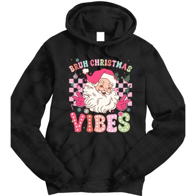 Groovy Cute Santa Claus Bruh Christmas Vibes Xmas Gift Tie Dye Hoodie