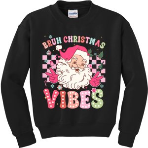 Groovy Cute Santa Claus Bruh Christmas Vibes Xmas Gift Kids Sweatshirt