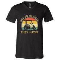 Golf Cart See Me Rollin They Hatin Funny Golf Humor V-Neck T-Shirt