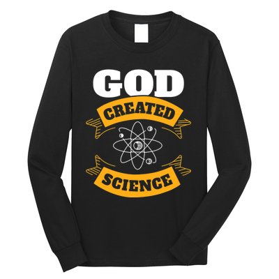 God Created Science Christian Long Sleeve Shirt