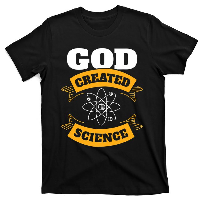 God Created Science Christian T-Shirt