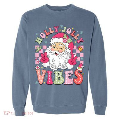 Groovy Cute Santa Claus Christmas Vibes Xmas Women Girl Garment-Dyed Sweatshirt