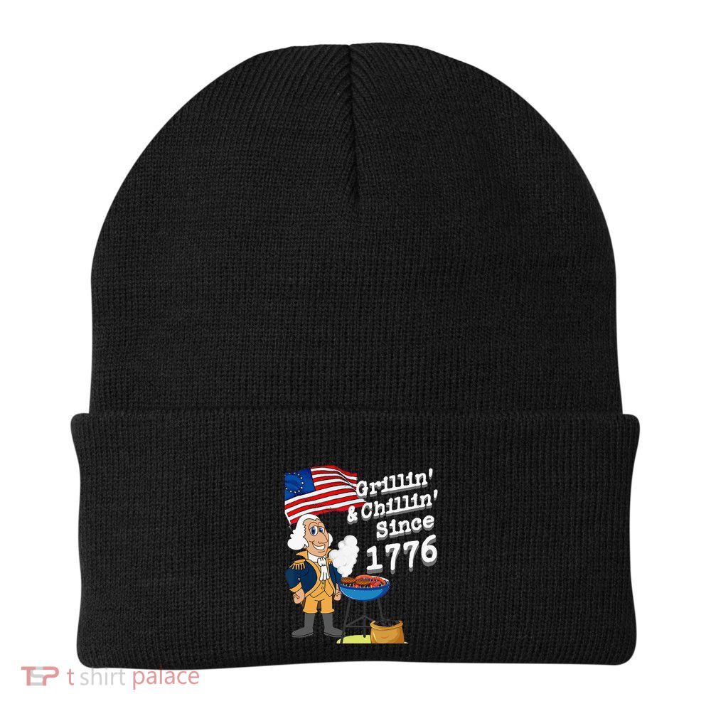 Grillin & Chillin Since 1776 July 4th Independence Beanie