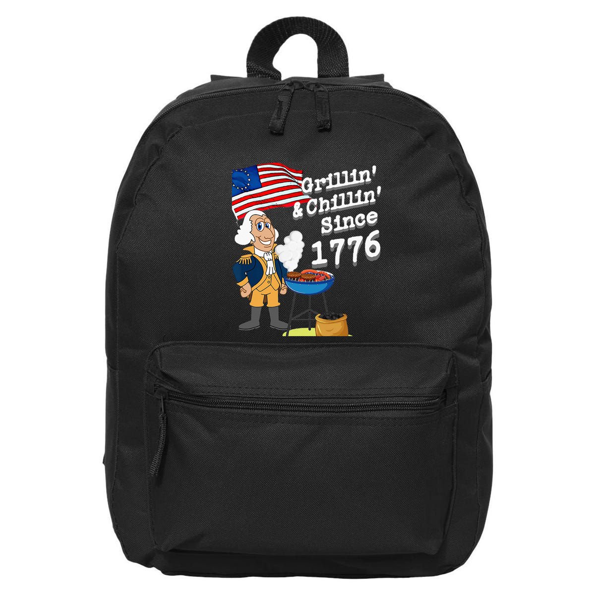 Grillin & Chillin Since 1776 July 4th Independence 16 in Basic Backpack