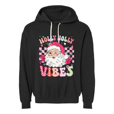 Groovy Cute Santa Claus Christmas Vibes Xmas Garment-Dyed Fleece Hoodie