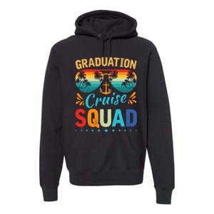 Graduation Cruise Squad 2024 Funny Cruising Graduation Trip Premium Hoodie