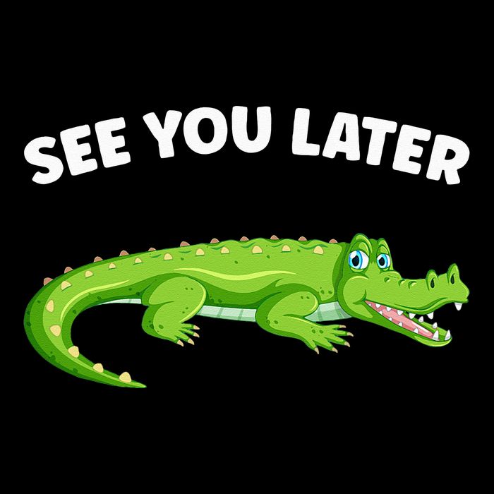 Gator Crocodile See You Later Alligator T-Shirt