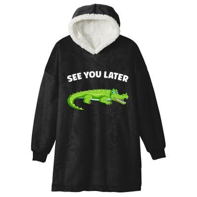 Gator Crocodile See You Later Alligator Hooded Wearable Blanket