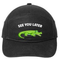 Gator Crocodile See You Later Alligator 7-Panel Snapback Hat