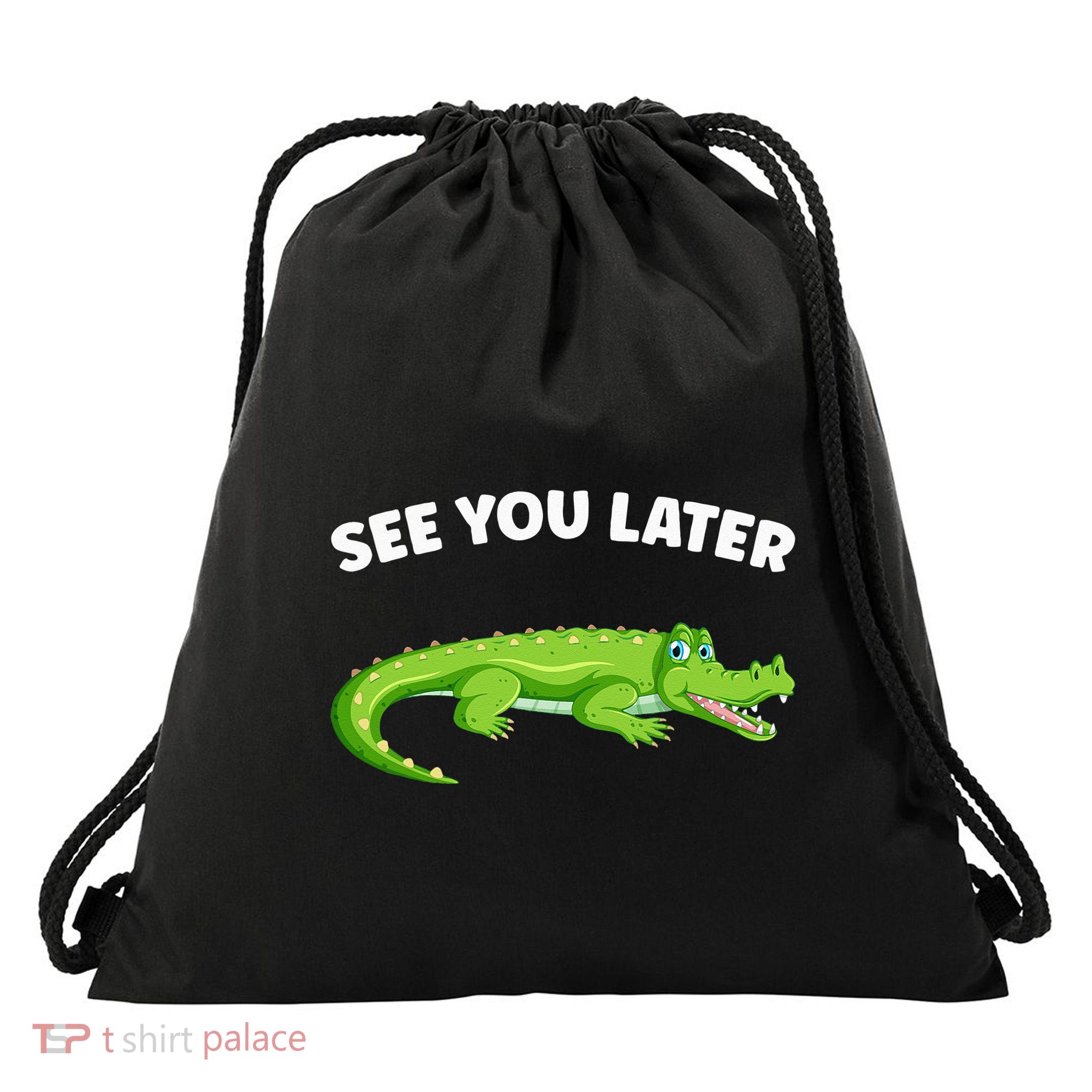 Gator Crocodile See You Later Alligator Drawstring Bag