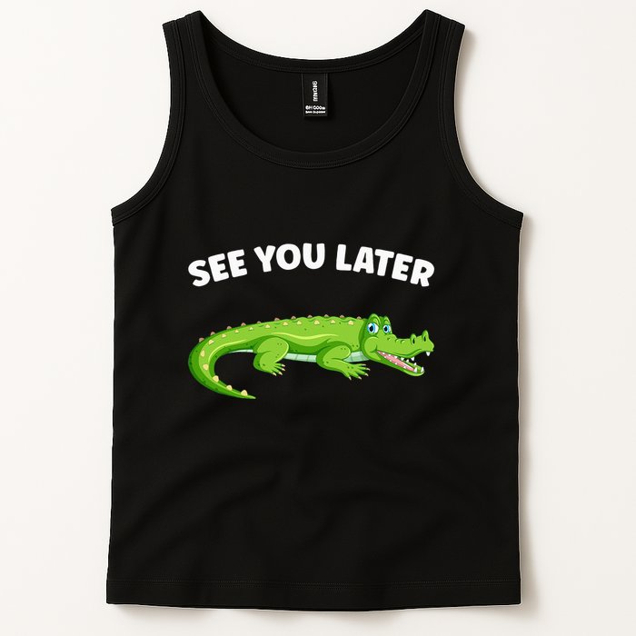 Gator Crocodile See You Later Alligator Tank Top