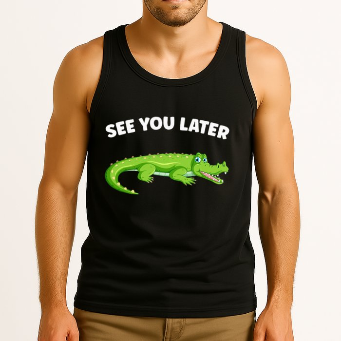 Gator Crocodile See You Later Alligator Tank Top