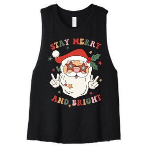 Groovy Christmas Santa Claus Stay Merry And Bright Women's Racerback Cropped Tank