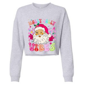 Groovy Cute Santa Claus Christmas Vibes Xmas Cropped Pullover Crew