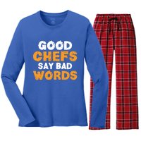 Good Chefs Say Bad Words Kitchen Culinary Cook Great Gift Women's Long Sleeve Flannel Pajama Set 