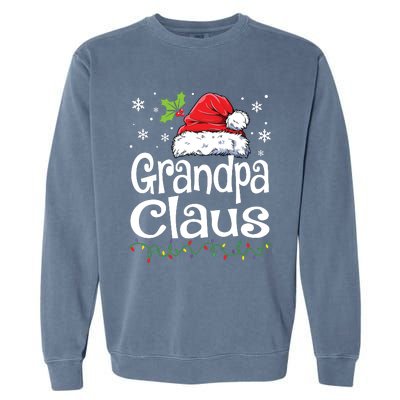 Grandpa Claus Shirts Christmas Lights Pajama Family Matching Garment-Dyed Sweatshirt