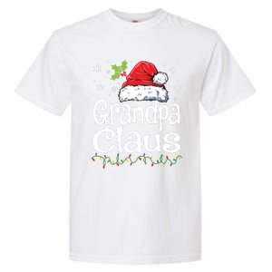 Grandpa Claus Shirts Christmas Lights Pajama Family Matching Garment-Dyed Heavyweight T-Shirt