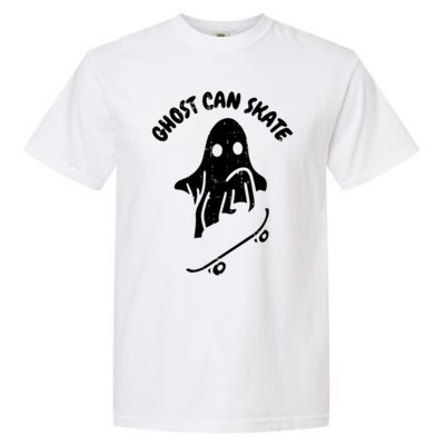 Ghost Can Skate Halloween Costume Ghoul Skateboard Skater Gift Garment-Dyed Heavyweight T-Shirt