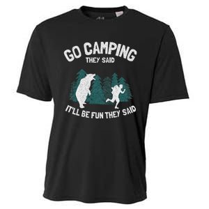 Go Camping They Said ItLl Be Fun Outdoor Joke Bear Camper Cooling Performance Crew T-Shirt