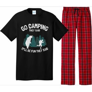 Go Camping They Said ItLl Be Fun Outdoor Joke Bear Camper Pajama Set