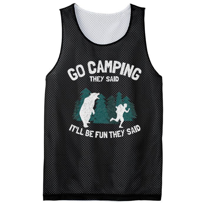 Go Camping They Said ItLl Be Fun Outdoor Joke Bear Camper Mesh Reversible Basketball Jersey Tank