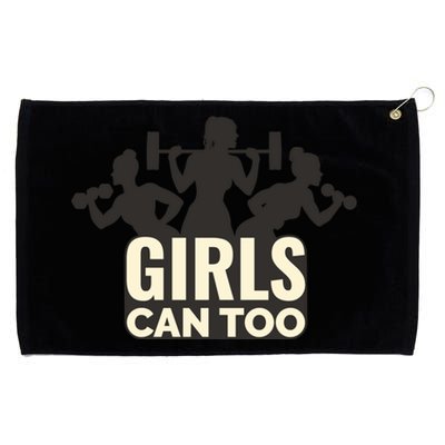 Girls Can Too Gym Workout Grommeted Golf Towel