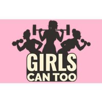 Girls Can Too Gym Workout Bumper Sticker