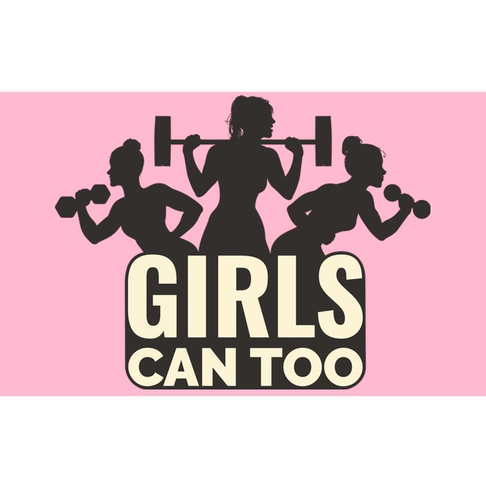 Girls Can Too Gym Workout Bumper Sticker