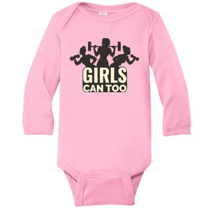 Girls Can Too Gym Workout Baby Long Sleeve Bodysuit