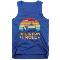 Golf Cart Tee Funny Golfers This Is How I Roll Meaningful Gift Tank Top