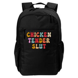 Groovy Chicken Tender Slut Daily Commute Backpack