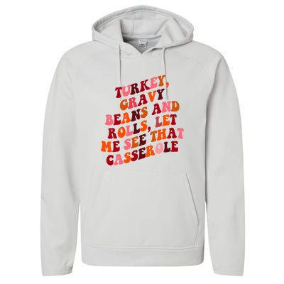 Groovy Cute Turkey Gravy Beans And Roll Thanksgiving Performance Fleece Hoodie