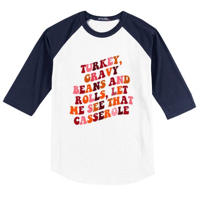 Groovy Cute Turkey Gravy Beans And Roll Thanksgiving Baseball Sleeve Shirt