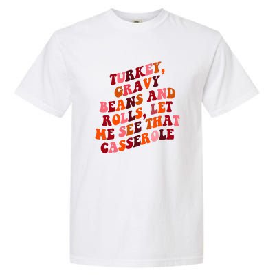 Groovy Cute Turkey Gravy Beans And Roll Thanksgiving Garment-Dyed Heavyweight T-Shirt