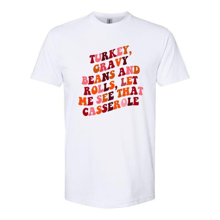 Groovy Cute Turkey Gravy Beans And Roll Thanksgiving Softstyle CVC T-Shirt