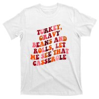 Groovy Cute Turkey Gravy Beans And Roll Thanksgiving T-Shirt