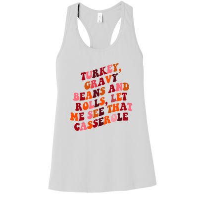 Groovy Cute Turkey Gravy Beans And Roll Thanksgiving Women's Racerback Tank