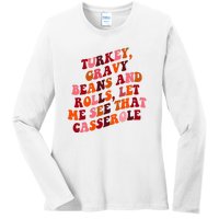 Groovy Cute Turkey Gravy Beans And Roll Thanksgiving Ladies Long Sleeve Shirt