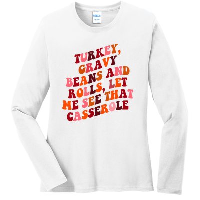 Groovy Cute Turkey Gravy Beans And Roll Thanksgiving Ladies Long Sleeve Shirt