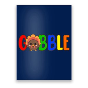 Gobble Colorful Turkey Thanksgiving Poster