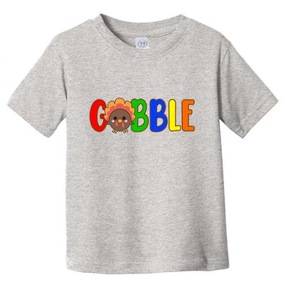 Gobble Colorful Turkey Thanksgiving Toddler T-Shirt