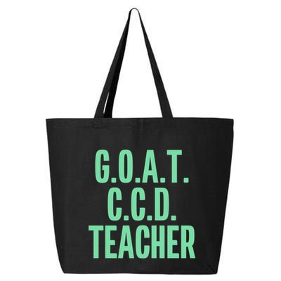 Goat Ccd Teacher Greatest Of All Time Funny Catholic School Gift 25L Jumbo Tote